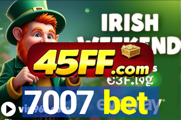 7007 bet